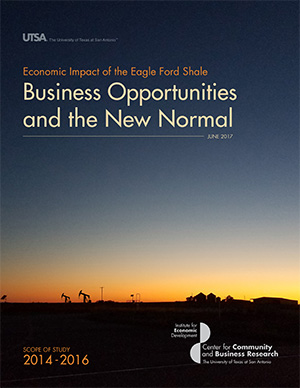 UTSA Center for Community and Business Research Releases Eagle Ford Shale Study Highlighting 2014-16 Economic Impact
